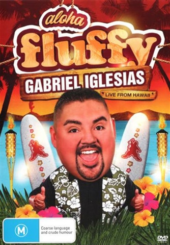 Aloha Fluffy Gabriel Iglesias - CeX (AU): - Buy, Sell, Donate